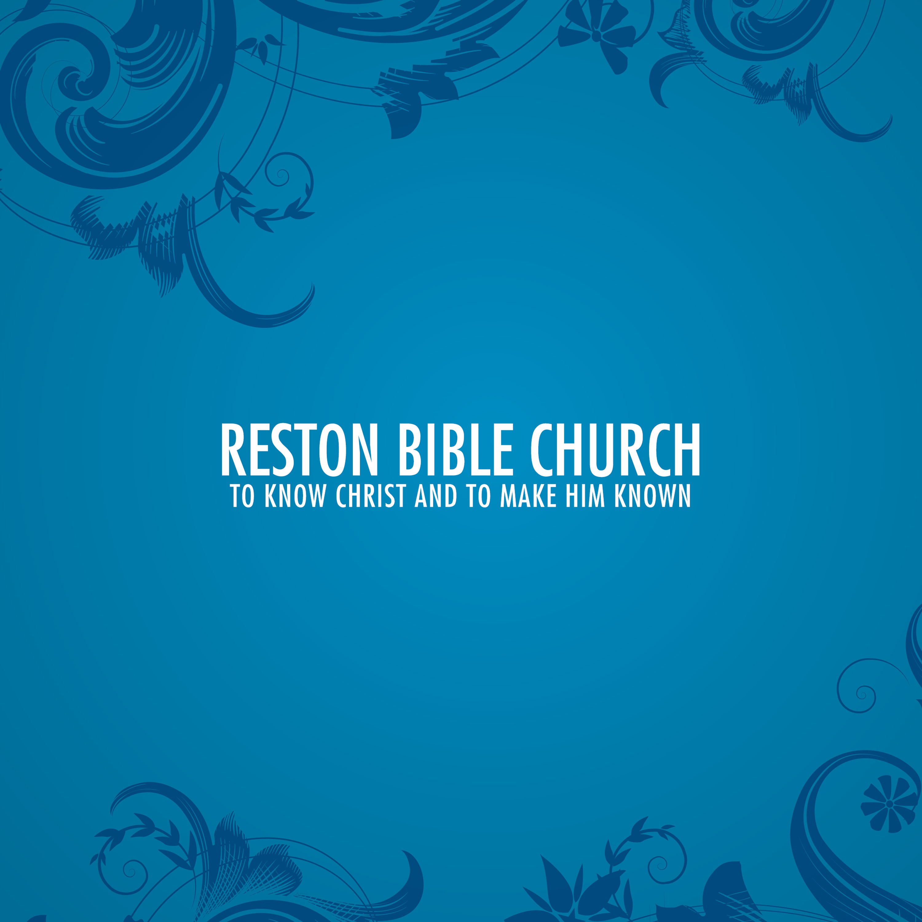 Reston Bible Church Sermons