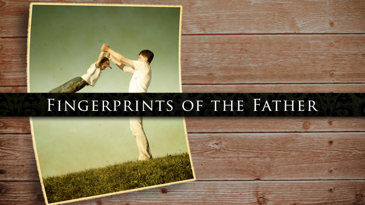Fingerprints of the Father