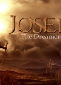 Joseph: The Dreamer Comes – Part 5
