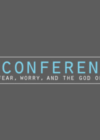 Fear, Worry, and the God of Rest