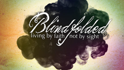 Blindfolded, Part 2