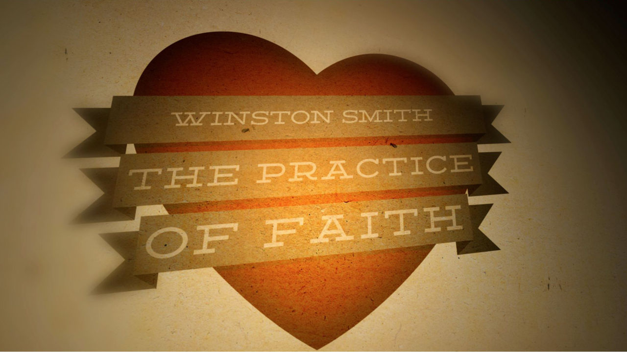 The Practice of Faith