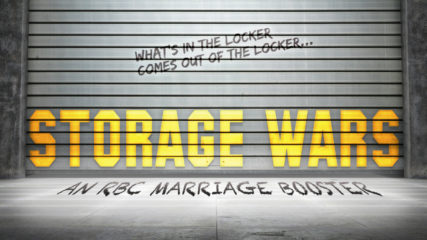 Storage Wars: An RBC Marriage Booster