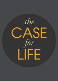 The Case For Life