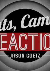 Lights, Camera, Reaction – Part 2