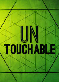 Untouchable