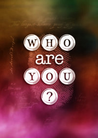 Who Are You? Part 2