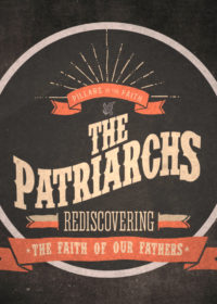 The Patriarchs, Part 2: Noah