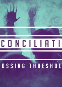 Reconciliation: Crossing Thresholds