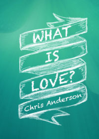 What Is Love?