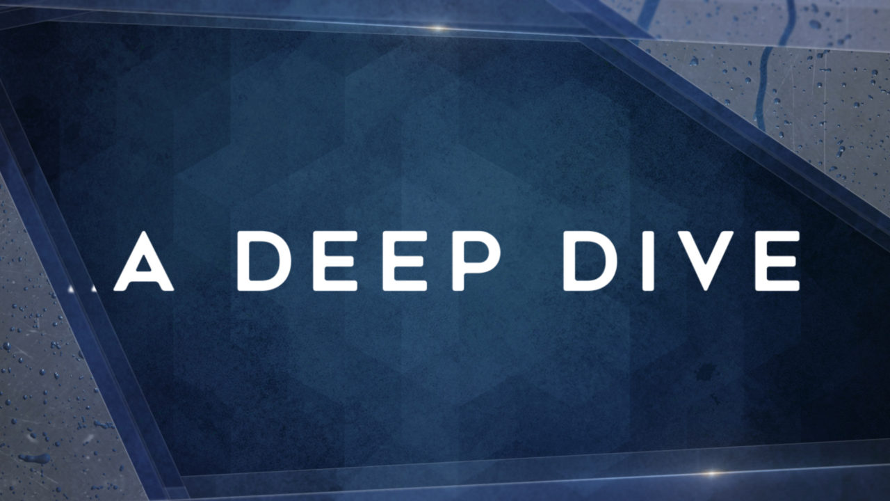 A Deep Dive