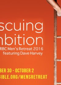 Rescuing Ambition, Part 4