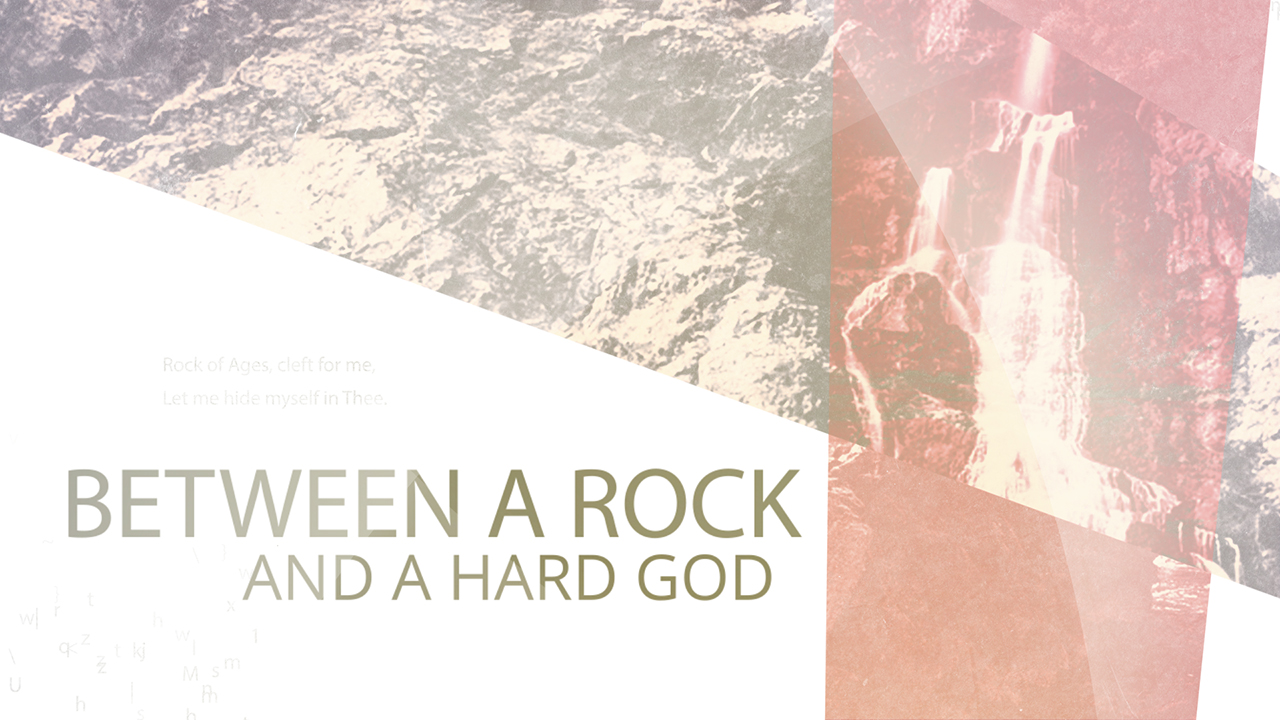 Between a Rock and a Hard God