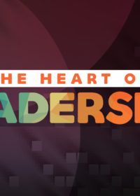 The Heart of Leadership