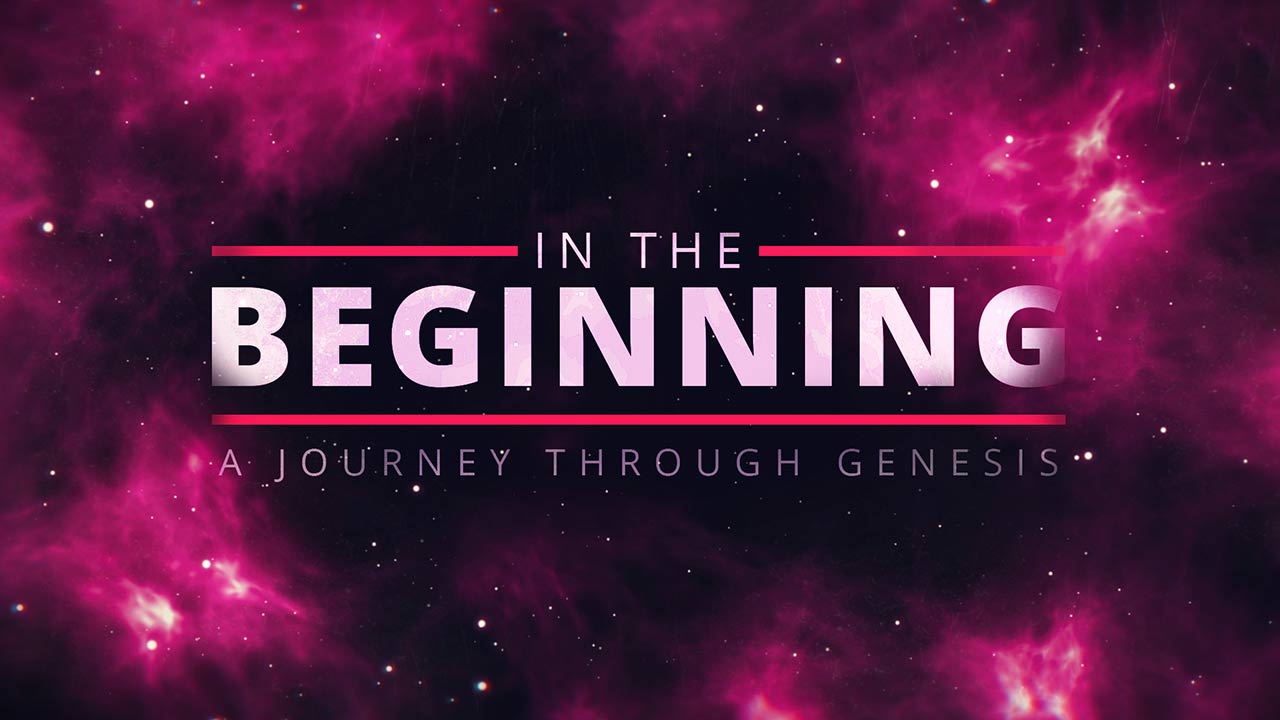 In the Beginning, Part 21: Intimacy with God