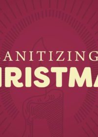 Sanitizing Christmas