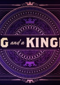 A King and a Kingdom