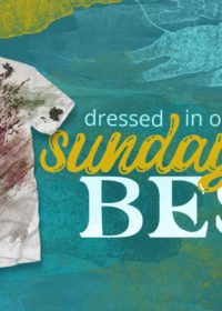Dressed in Our Sunday Best