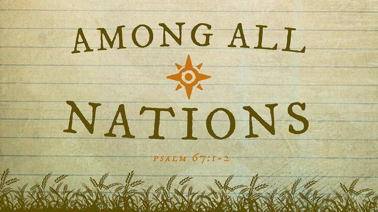 Missions Banquet 2019: Among All Nations