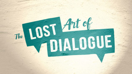 The Lost Art of Dialogue
