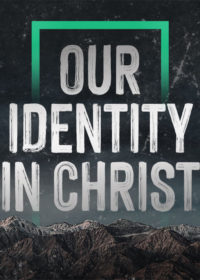 Our Identity in Christ