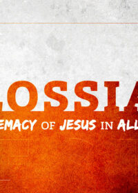Colossians, Part 10: Raising the Spiritual Bar