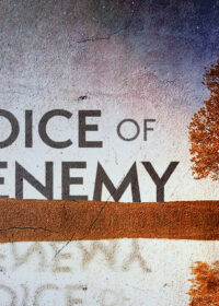 The Voice of the Enemy