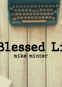 A Blessed Life