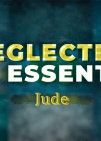 Neglected But Essential: Jude
