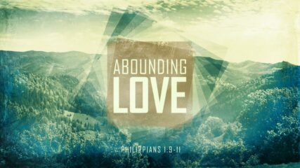 Abounding Love