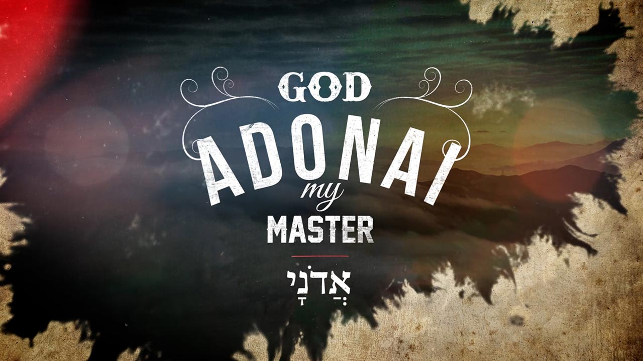 The Names of God: Adonai