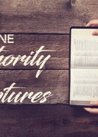 The Divine Authority of the Scriptures, Part 5: Progressive Revelation