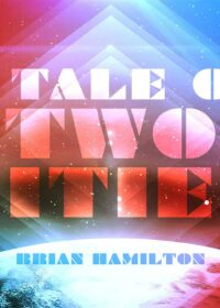 A Tale of Two Cities