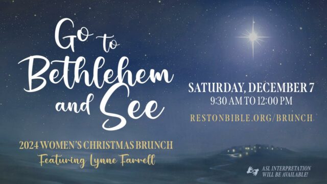 Go to Bethlehem and See (2024 Christmas Brunch)