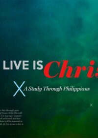 To Live Is Christ, Part 6: Contentment