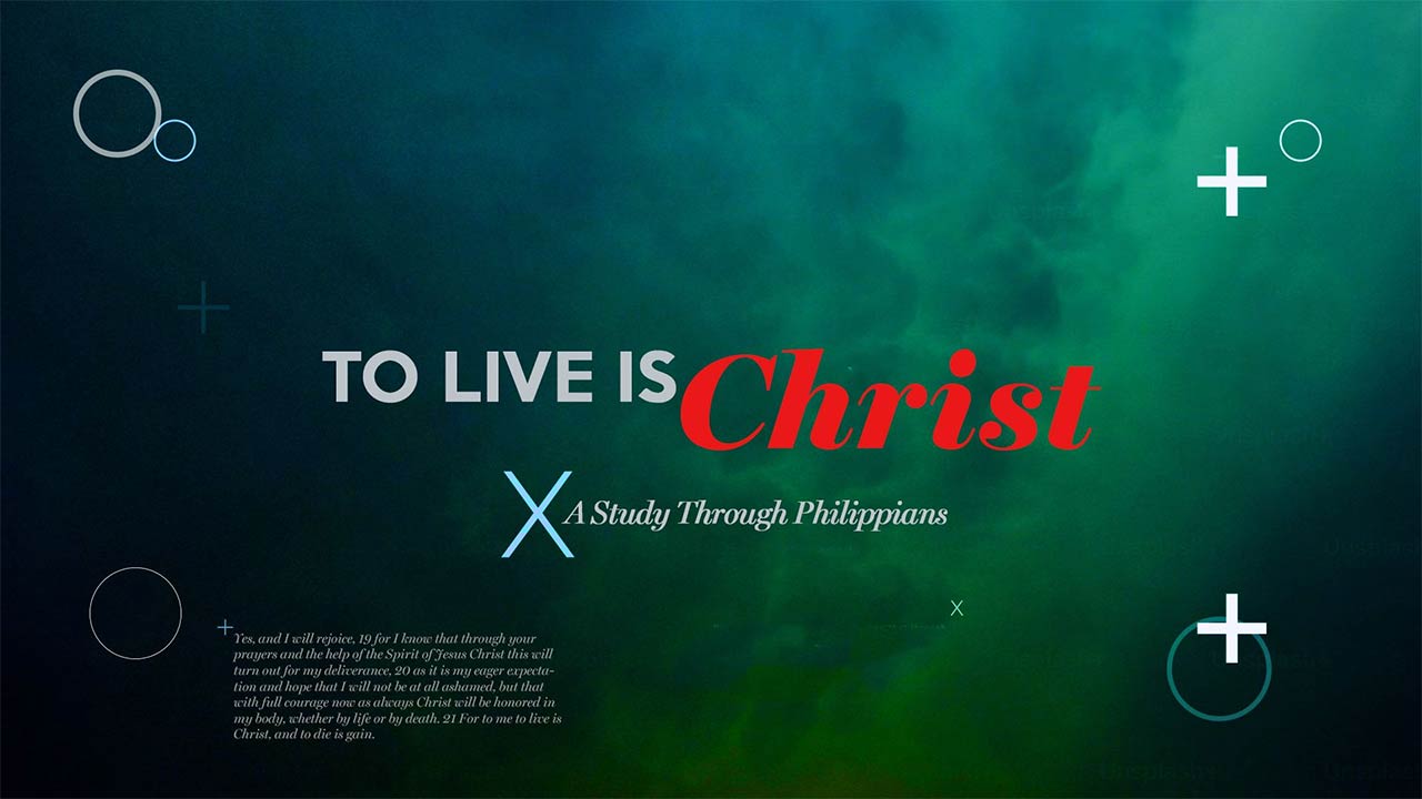To Live Is Christ, Part 2: The Humility of Christ