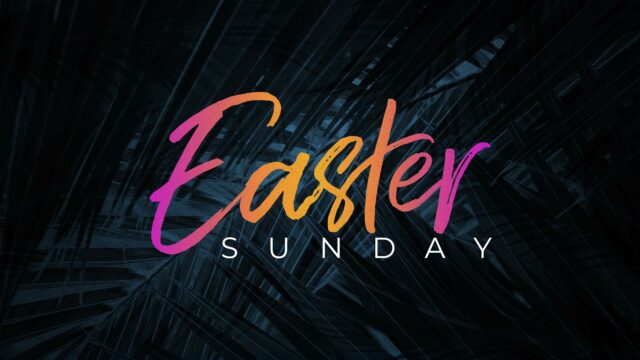 Easter Sunday 2024
