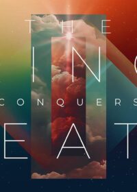 The King Conquers Death