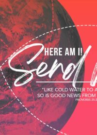 Here Am I, Send Me!