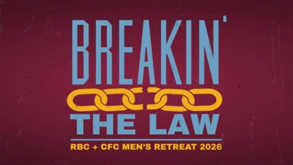 Breakin’ the Law, Session 4: Goodness, Faithfulness, Gentleness, Self-Control